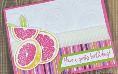 Another Sweet Citrus Birthday Card