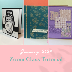 stampin' up! zoom card class - 3 card tutorial with video ad for January 2024