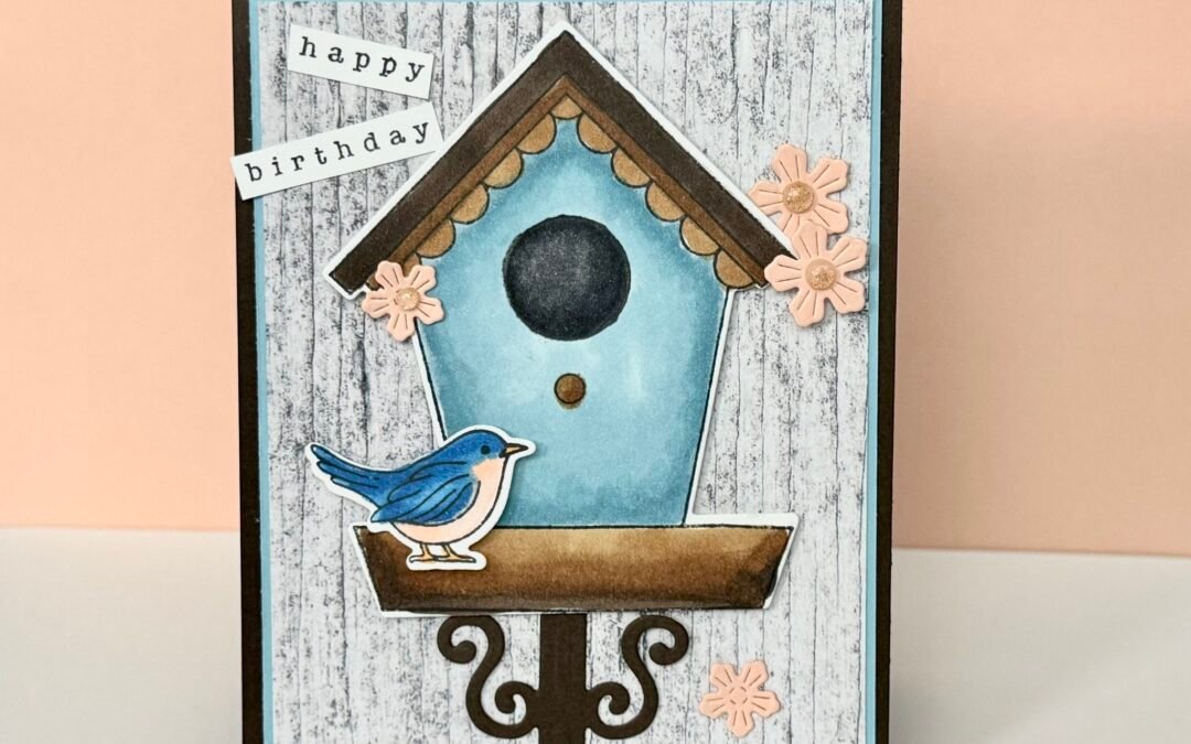 Country Birdhouse Card for a Sweet Birthday