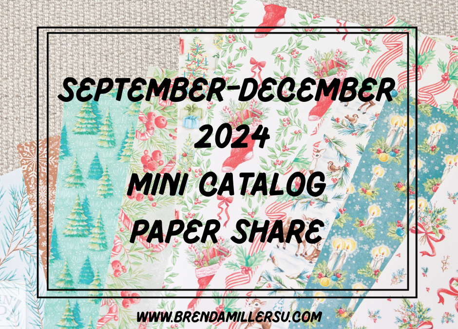 Upcoming Mini Catalog Paper Share – Order Today