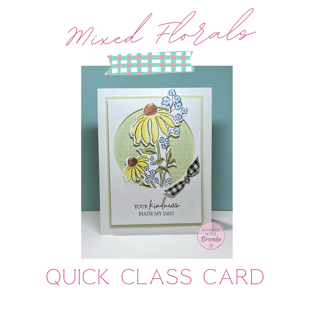 Stampin' Up! Mixed Media Florals Mixed Florals Mixed Labels white based card with flowers colored with Stampin' blends