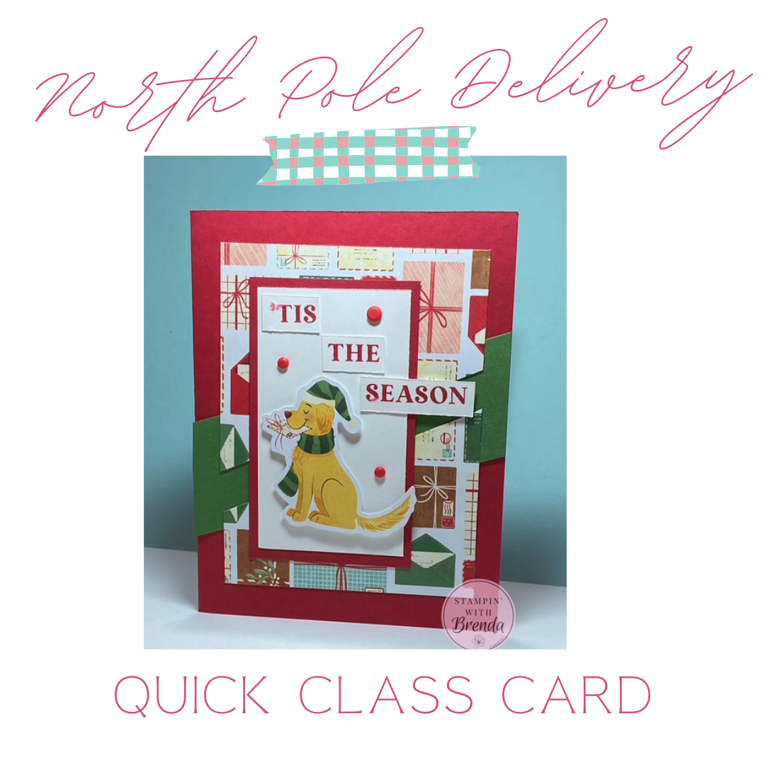 Stampin' Up! North Pole Delivery card in reds with a dog with a letter saying Tis the Season