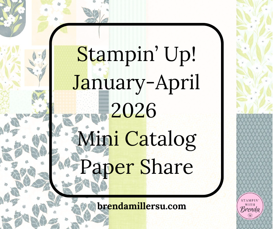 Stampin' Up! Paper Share for Jan-Apr 2026 plus online exclusives