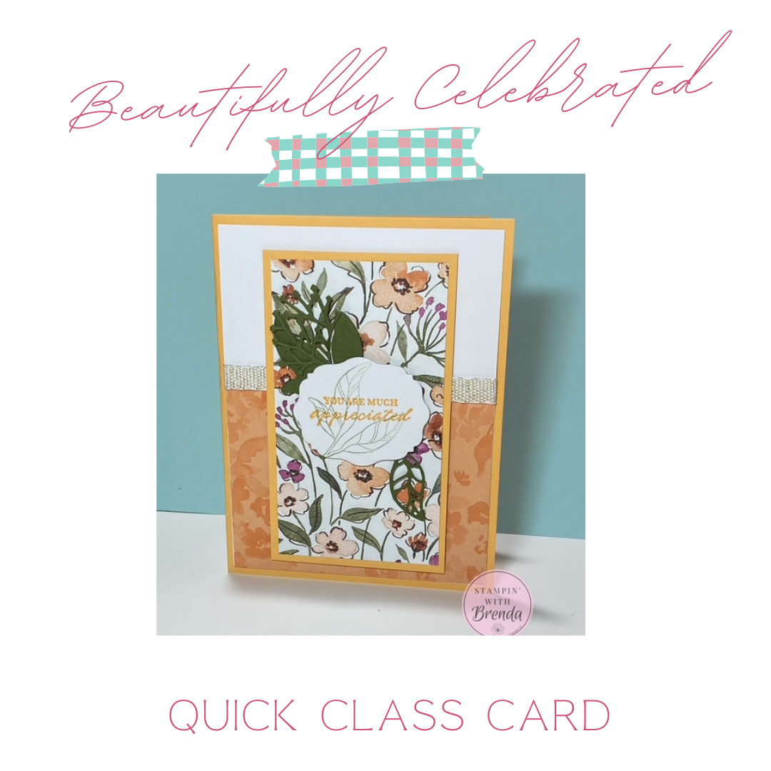 Stampin' Up! Beautifully Celebrated card with Wonderful Thoughts and Peach Pie