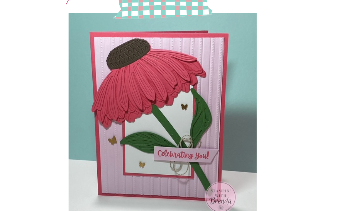 Coneflower Celebrations Card Tutorial with the Stampin’ Up Coneflower Celebrations Bundle
