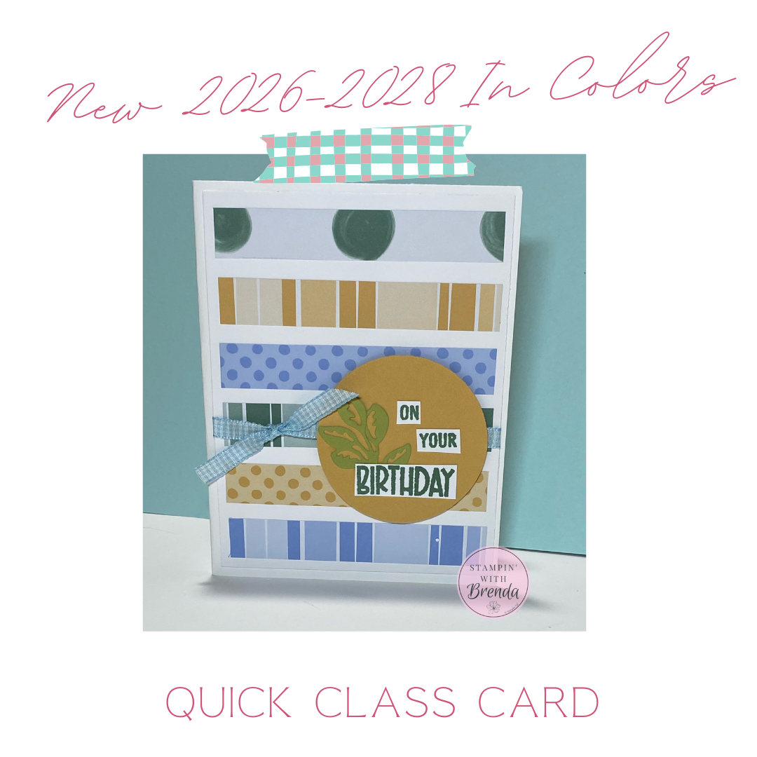 Stampin Up! Mix patterns card using Mixed Up Patterns dsp and new 2026-2028 In Color DSP