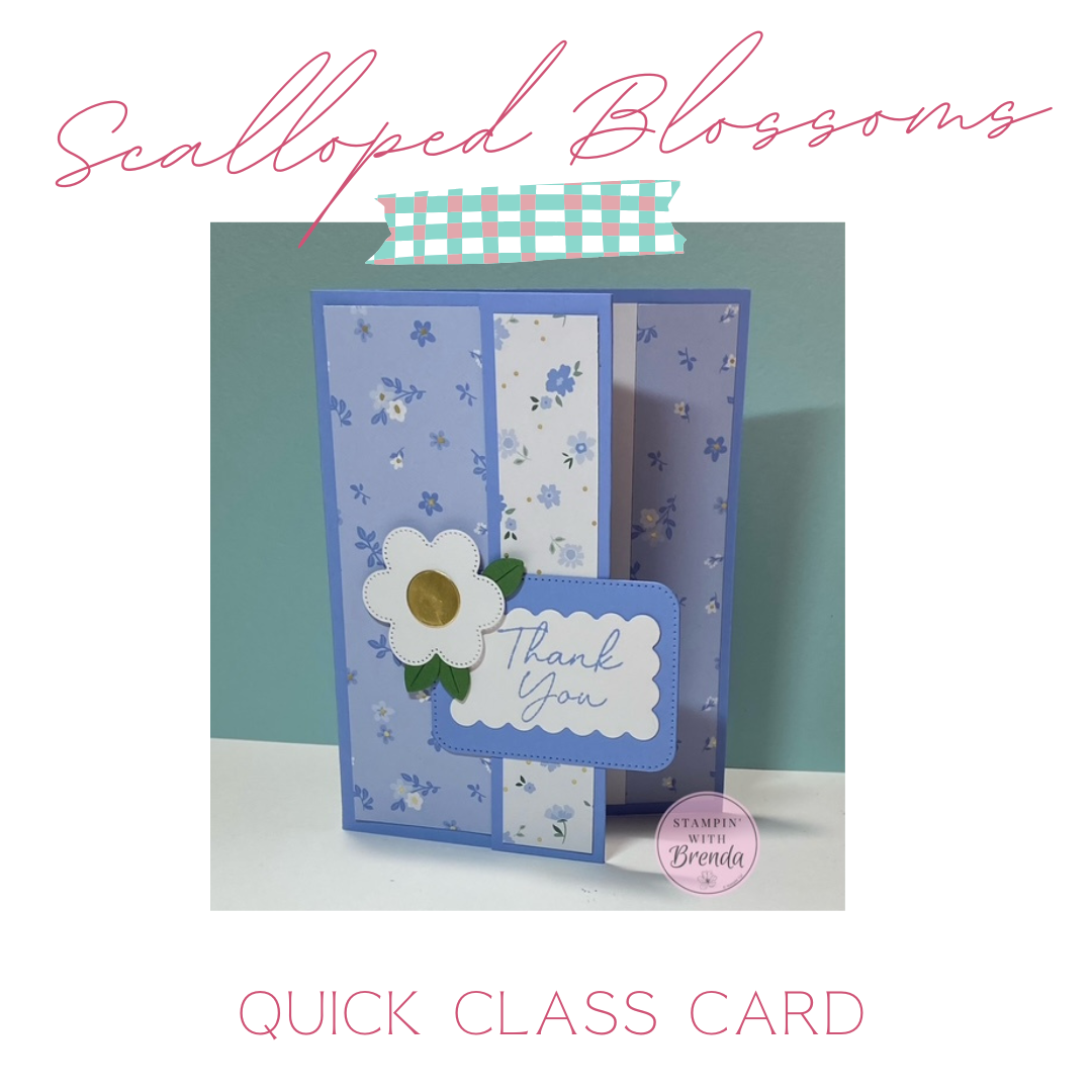 Stampin' Up! Scalloped Blossoms and Bloom Boutique in hydrangea hue with a simple fun fold