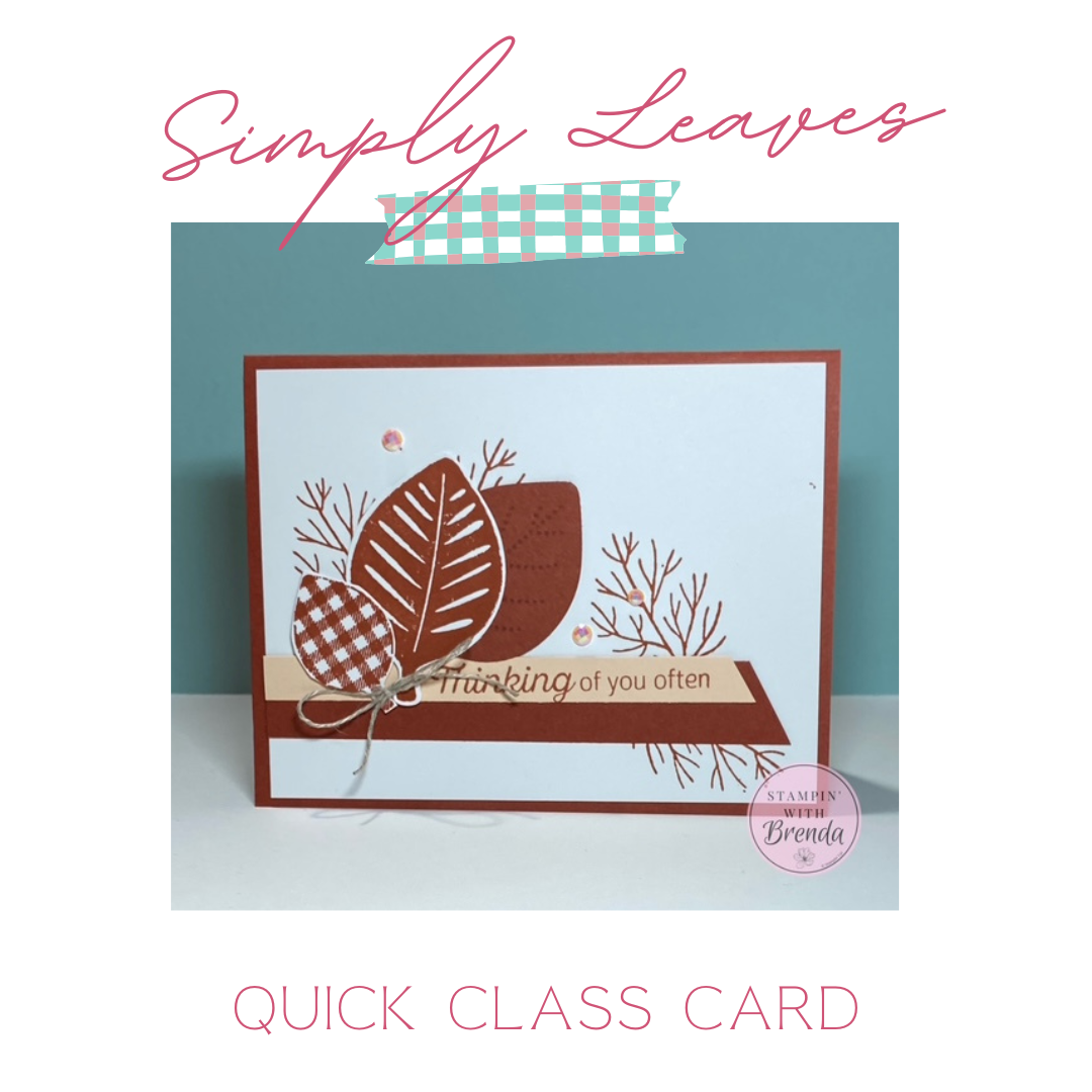 Simply Leaves Handmade fall "Thinking of You" card featuring the Stampin' Up! Simply Leaves Bundle. The card uses Cajun Craze and White Willow cardstock with stamped branch images, layered autumn leaves created with stamps, a coordinating punch, and fussy cutting. A Petal Pink sentiment banner reading "Thinking of you often," a linen thread bow, and pearlized faceted gems complete the clean and elegant autumn design.
