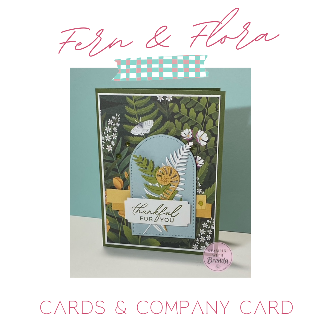 Stampin' Up! Handmade Fern & Flora card featuring leafy Moonlit Flora patterned paper, layered die-cut greenery, a soft blue arch, golden yellow accents, and a “thankful for you” sentiment.