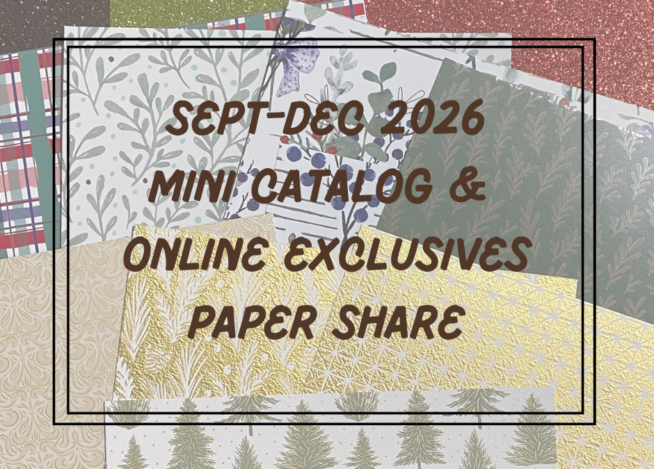 September–December 2026 Paper Share: 186 Sheets of New Designer Series Paper
